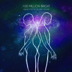 100 Million Bright Scott Haffercamp